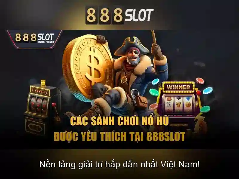 888slot - Nền tảng slot nổi bật